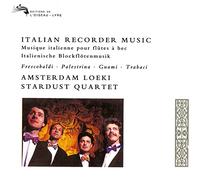 Amsterdam Loeki Stardust Quartet - Italian Recorder Music