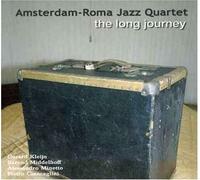 Amsterdam-Roma Jazz Quartet - The Long Journey