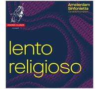 Amsterdam Sinfonietta - Lento Religioso [Compact Discs]