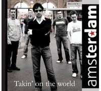Amsterdam - Takin' on The World [Import]