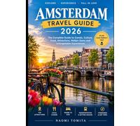 AMSTERDAM TRAVEL GUIDE 2026