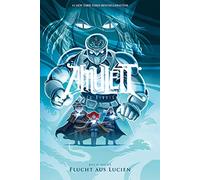 Amulett #6: Flucht aus Lucien