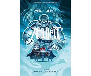Amulett #6: Flucht aus Lucien