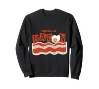 Amusant Amateur de Bacon alimenté par Bacon and Eggs Breakfast Sweatshirt