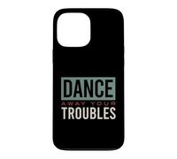 Amusant Claquettes dansantes pour Danser Loin de Vos ennuis Coque pour iPhone 13 Pro Max