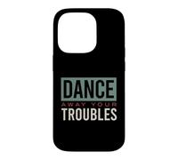 Amusant Claquettes dansantes pour Danser Loin de Vos ennuis Coque pour iPhone 14 Pro