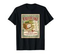 Amusant Fruitcake Fruits confits Crime Against Humanity Holiday T-Shirt
