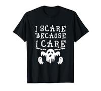 Amusant Halloween Ghost Lover Scary I Scare Because I Care T-Shirt