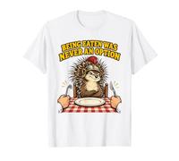 Amusant hérisson Manger n'a jamais été Une Option T-Shirt
