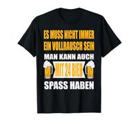 Amusant Il ne Faut Pas Toujours Un Vollrausch Sein avec Inscription en Allemand T-Shirt