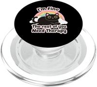 Amusant pour Les Amoureux des Chats, I'm Fine The Rest of You Need Therapy PopSockets PopGrip pour MagSafe