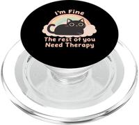 Amusant pour Les Amoureux des Chats, I'm Fine The Rest of You Need Therapy PopSockets PopGrip pour MagSafe