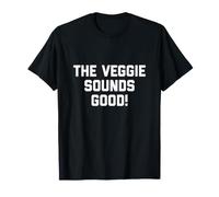 Amusant végétalien Qui Dit Que Le légume Sonne Bien T-Shirt