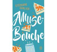 Amuse-bouche - Stéphane Carlier - J'ai Lu - Poche - Roman