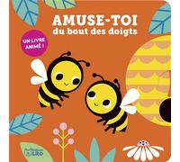 Amuse-toi du bout des doigts - Les abeilles - Dès 1 an