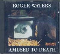 Roger Waters - Amused to Death