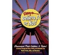 Amusement Park Oddities & Trivia, Ripley's Believe It or Not! Series Tim O'Brien (Auteur)