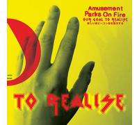 Amusement Parks On Fire - Our Goal To Realise [Cd]