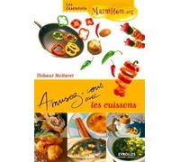 Amusez-vous avec les cuissons - Thibaut Mollaret - Eyrolles - broché - Guide