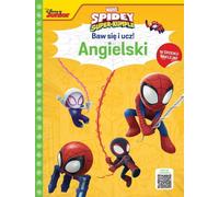 Amusez-vous et apprenez Anglais. Marvel Spidey et ses super copains Ilona Siwak (Buch auf Polnisch)