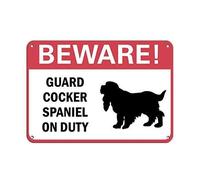 amusFlynnel Panneau d'avertissement « Beware! Guard Cocker Spaniel On Duty » pour animal de compagnie, panneau de signalisation routière, panneau d'affaires, 20,3 x 30,5 cm en aluminium