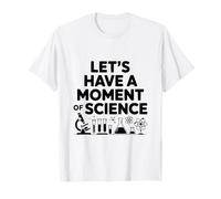 Amusons-Nous Un Moment de Science T-Shirt