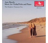 Amy Beach: Music For Violin/Viola And Piano