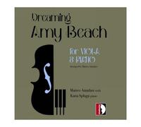 Amy Beach – Oeuvres pour Alto et Piano – CD – Stradivarius