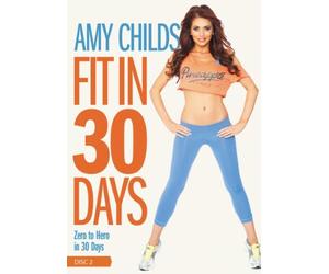 Amy Childs Fit in 30 Days NEW Disc 2 Zero to Hero in 30 Days