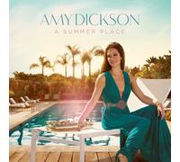 AMY DICKSON - A SUMMER PLACE CD NEUF VARIOUS