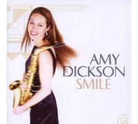 Amy Dickson - Smile by Amy Dickson (2009) Audio CD