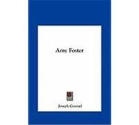 Amy Foster Conrad, Joseph (Auteur)
