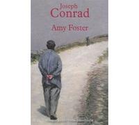 Amy Foster Joseph Conrad (Auteur), André Topia (Préface), André Topia (Traduction)