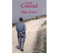 Amy foster - Joseph Conrad - Rivages - Poche - Roman