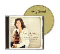 Amy Grant - Amy Grant Be Still And Know... Hymns & Faith