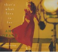 AMY GRANT - That's What Love Is For