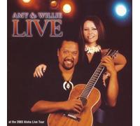Amy Hanaialii Gilliom/Willie K - Aloha Live 2003