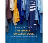 Amy Herzogs Sweater Sourcebook by Amy Herzog Inconnu (Auteur)
