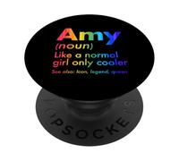 Amy Like A Normal Girl Only Cooler Queen Prénom PopSockets PopGrip Adhésif