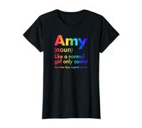 Amy Like A Normal Girl Only Cooler Queen Prénom T-Shirt