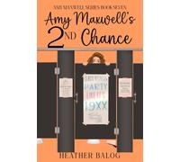 Amy Maxwell's 2nd Chance