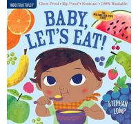 Amy Pixton Indestructibles: Baby, Let's Eat (Poche) Indestructibles