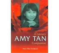 Amy Tan, McFarland Literary Companions Mary Ellen Snodgrass (Auteur)