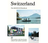 Amy Van Den Berg Switzerland: The Monocle Handbook (Relié)