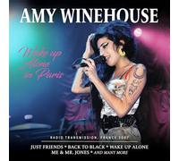 Amy Winehouse - Amy Winehouse-Wake Up Alone in Paris (Radio Broadcast)