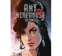 Amy Winehouse in Comics - Tony Lourenço - NBM Publishing - ebook (ePub) - Livre