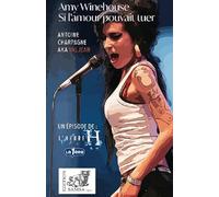 Amy Winehouse (L’Heure H)