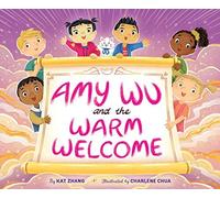 Amy Wu And The Warm Welcome
