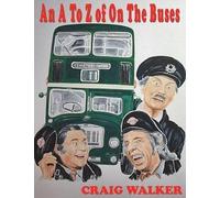 An A To Z Of On The Buses