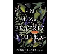 An A-Z of Beatrix Potter - Dr Penny Bradshaw - Bloomsbury Academic - ebook (ePub) - Livre